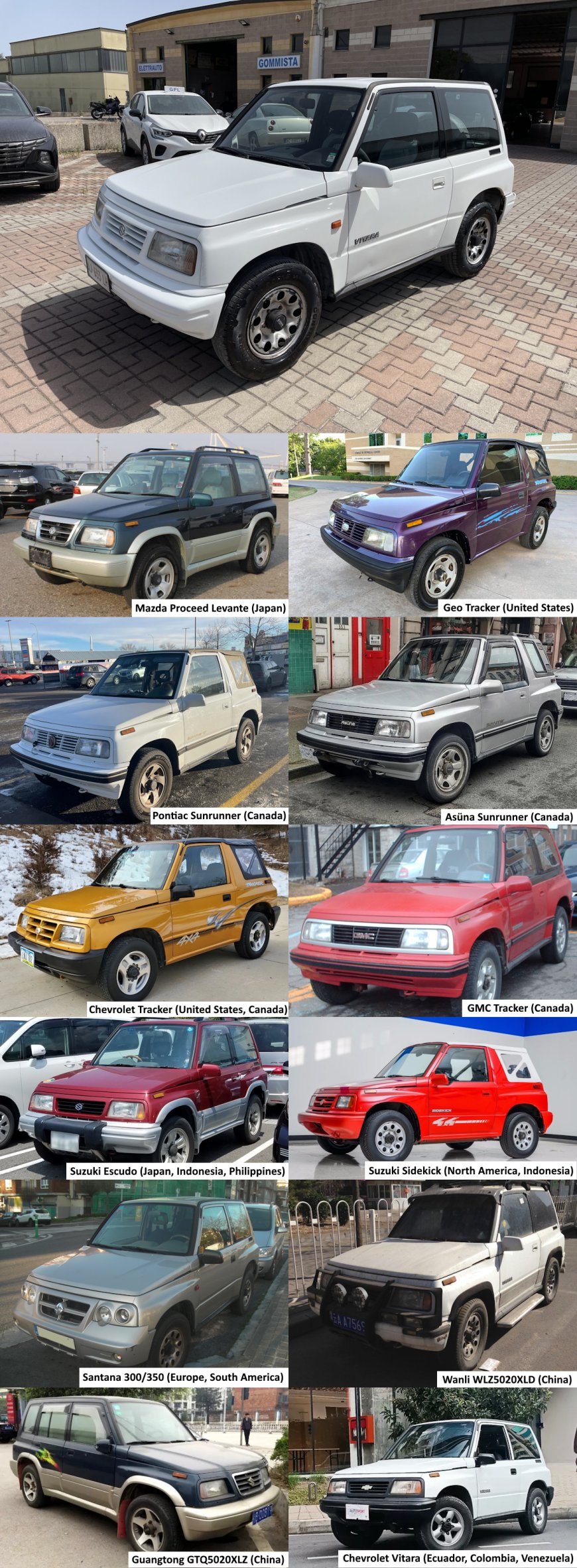 Suzuki Vitara - 12 Rebadges: Mazda Proceed Levante (Japan), Geo Tracker (United States), Pontiac Sunrunner (Canada), Asüna Sunrunner (Canada), Chevrolet Tracker (United States, Canada), GMC Tracker (Canada), Suzuki Escudo (Japan, Indonesia, Philippines), Suzuki Sidekick (North America, Indonesia), Santana 300/350 (Europe, South America), Wanli WLZ5020XLD (China), Guangtong GTQ5020XLZ (China), Chevrolet Vitara (Ecuador, Colombia, Venezuela)